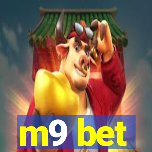 m9 bet